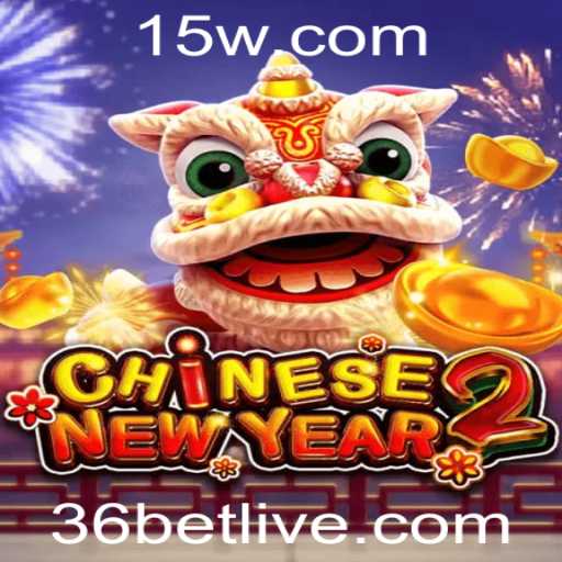 Descubra o Fascinante Jogo 'CHINESENEWYEAR2' e Suas Regras com 36bet