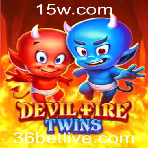 Descubra o Fascinante Mundo de DevilFireTwins e a Emoção das Apostas 36bet