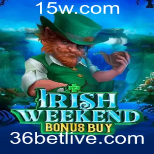 Explorando o Fascinante IrishWeekendBonusBuy na Plataforma 36bet
