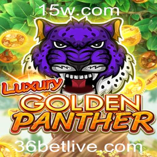 Descubra o Fascinante Mundo de LUXURYGOLDENPANTHER com 36bet